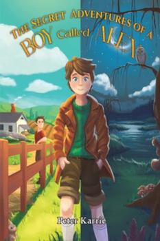 Paperback The Secret Adventures of a Boy Called Alex Book