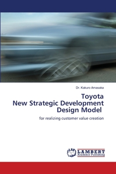 Toyota New Strategic Development Design Model