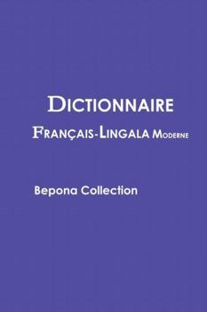 Paperback DICTIONNAIRE FRANÇAIS-LINGALA MODERN (French Edition) [French] Book