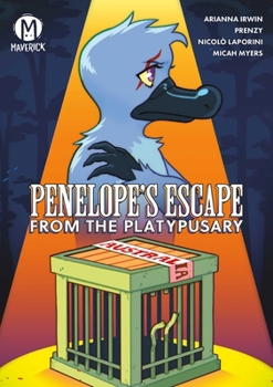 Hardcover Penelope's Escape from the Platypusary Book