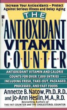 Mass Market Paperback The Antioxidant Vitamin Counter Book