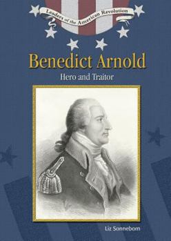 Library Binding Benedict Arnold: Hero and Traitor Book