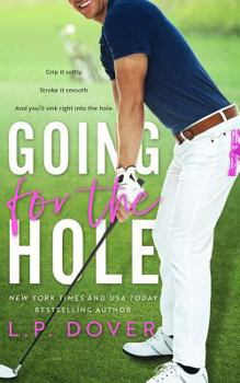 Paperback Going for the Hole Book