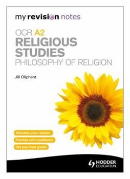 Paperback My Revision Notes: OCR A2 Religious Studies: Philosophy of Religion Book