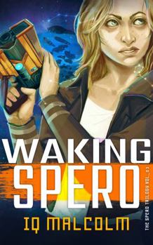 Paperback Waking Spero (The Spero Duology) Book