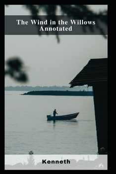 Paperback The Wind in the Willows Annotated Book