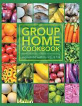 Paperback Group Home Cookbook Book