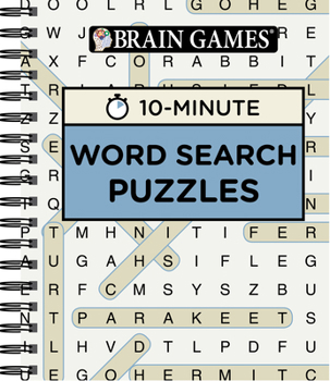 Spiral-bound Brain Games - 10 Minute: Word Search Puzzles (Blue) Book