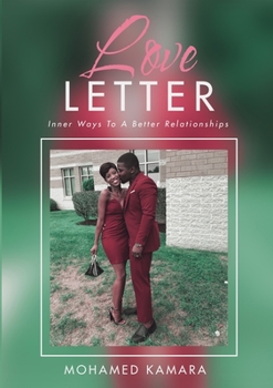 Paperback Love Letter: Inner Ways to a Better Relationships Book