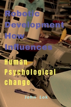 Paperback Robotic Development How Influences Book