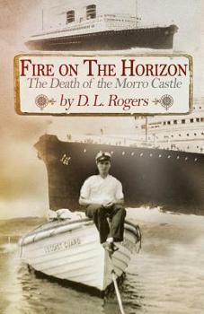 Paperback Fire on the Horizon: The Death of the Morro Castle Book