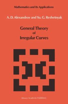 Paperback General Theory of Irregular Curves Book