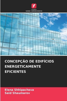 Paperback Concepção de Edifícios Energeticamente Eficientes [Portuguese] Book