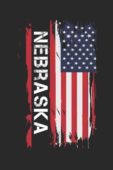 Nebraska: Nebraska Composition Notebook Nebraska Gifts And Souvenirs- Writing Journal/Diary To Write In For Students, Teachers And Travelers, Lined Journal Planner, Blank Book 6 X 9, 110 pages