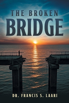 The Broken Bridge