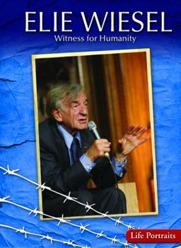 Library Binding Elie Wiesel: Witness for Humanity Book