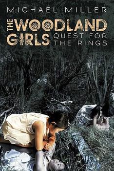 Paperback The Woodland Girls: Quest for the Rings Book