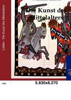 Paperback Die Kunst des Mittelalters [German] Book