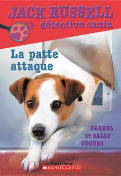 Paperback La Patte Attaque [French] Book