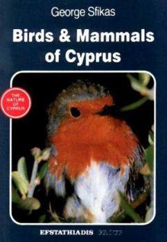 Paperback Birds and Mammals of Cyprus Book