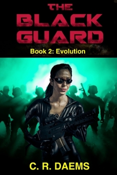 The Black Guard: Book II: Evolution