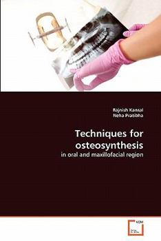 Paperback Techniques for osteosynthesis Book