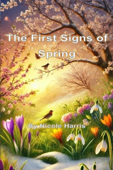 The First Signs of Spring