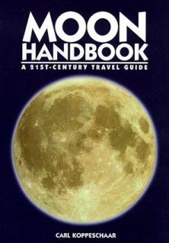 Paperback Moon Handbook: A 2lst-Century Travel Guide Book
