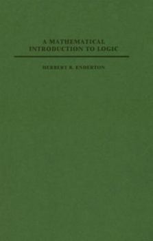 Hardcover A Mathematical Introduction to Logic Book