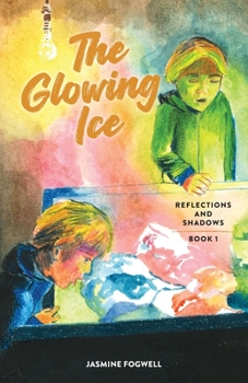 Paperback The Glowing Ice Book