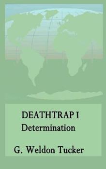 Paperback Death Trap: Determination Book
