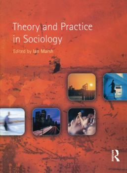 Paperback Theory and Practice in Sociology Book