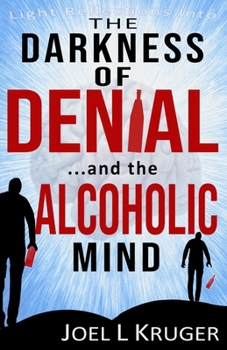 Paperback Light Reflections Into The Darkness of Denial ... and the alcoholic mind Book