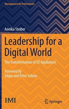 Hardcover Leadership for a Digital World: The Transformation of GE Appliances Book