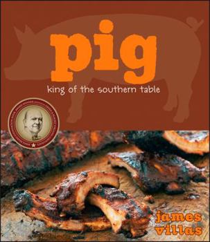 Hardcover Pig: King of the Southern Table Book