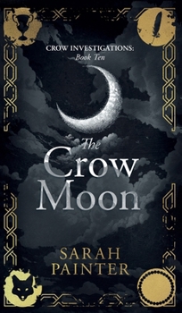 The Crow Moon (Crow Investigations)
