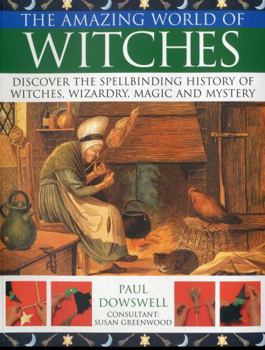 Paperback The Amazing World of Witches Book