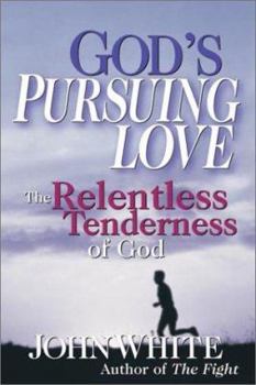 Paperback God's Pursuing Love: The Relentless Tenderness of God Book
