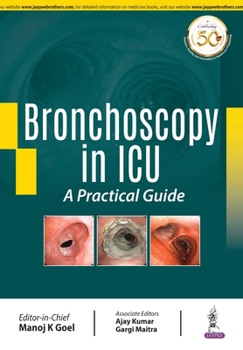 Paperback Bronchoscopy in ICU: A Practical Guide Book