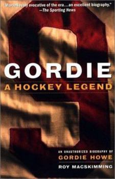 Paperback Gordie: A Hockey Legend Book