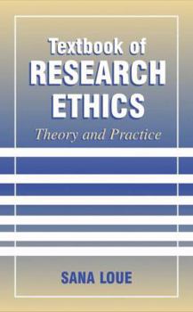 Paperback Textbook of Research Ethics: Theory and Practice Book