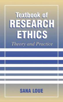 Paperback Textbook of Research Ethics: Theory and Practice Book