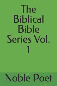 Paperback The Biblical Bible Series Vol. 1 Book