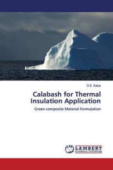 Paperback Calabash for Thermal Insulation Application Book