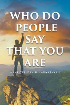 Paperback Who Do People Say That You Are Book