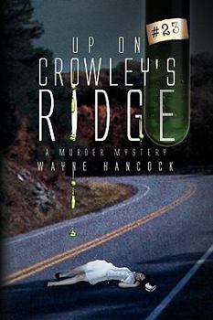 Hardcover Up on Crowley's Ridge: A Murder Mystery Book