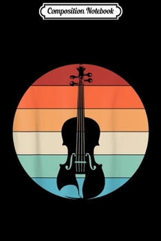 Composition Notebook: Violin Musical Music Violinist Retro Journal/Notebook Blank Lined Ruled 6x9 100 Pages