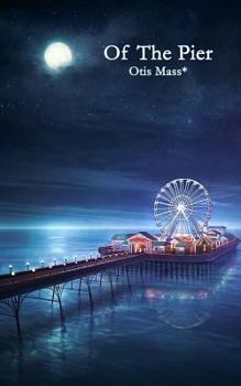 Paperback Of The Pier Book