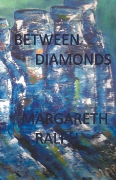 Paperback Between Diamonds Book