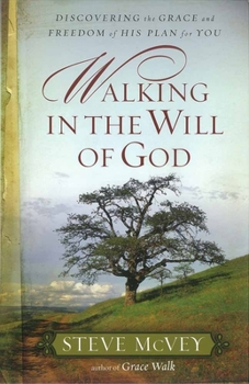 Paperback Walking in the Will of God Book